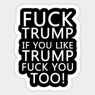 Anti Donald Trump 2020 Sticker